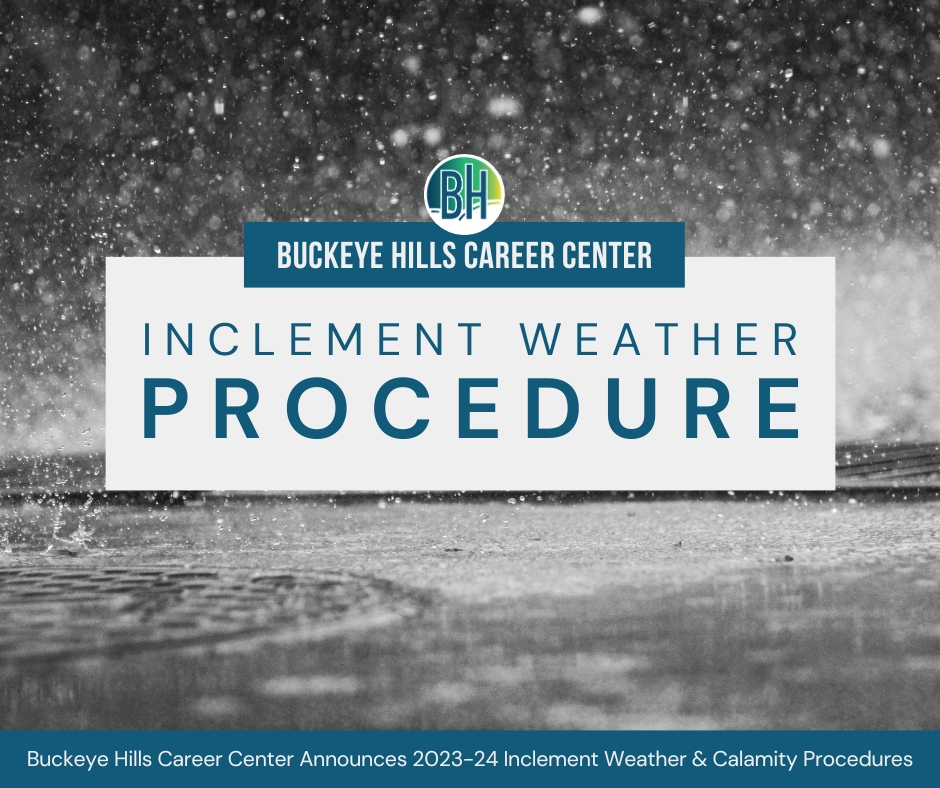 Buckeye Hills Career Center Inclement Weather Procedure